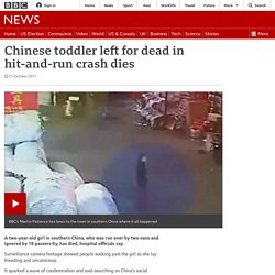 Chinese toddler left for dead in hit-and-run crash dies