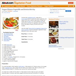 Vegetarian Chinese Hoisin and Vegetable Stir-Fry Recipe - Easy Vegan Vegetable Stir-Fry Recipe