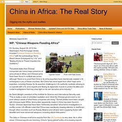 WP: "Chinese Weapons Flooding Africa"