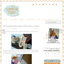 * THE COUNTRY CHIC COTTAGE (DIY, Home Decor, Crafts, Farmhouse): Sheet Music...