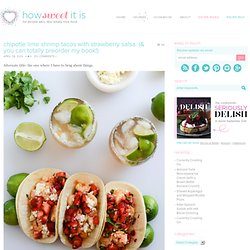 Chipotle Lime Shrimp Tacos with Strawberry Salsa