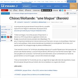 Chirac/Hollande: ''une blague'' (Baroin)