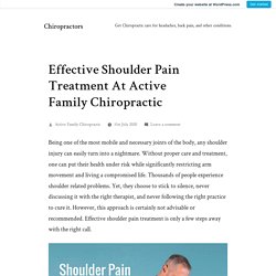 Effective Shoulder Pain Treatment