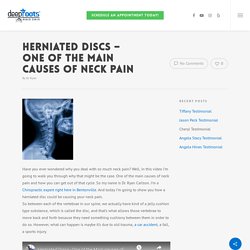 Herniated Discs – One of the Main causes of Neck Pain – Family Chiropractor Bentonville