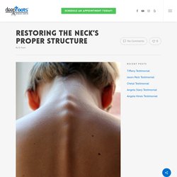 Restoring the Neck’s Proper Structure – Family Chiropractor Bentonville