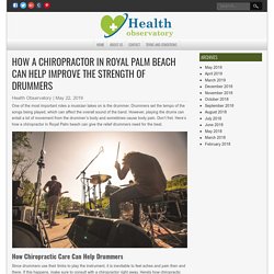 A Chiropractor in Royal Palm Beach for Drummers