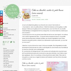 Cake au chocolat, ricotta & petit beurre (sans cuisson) -