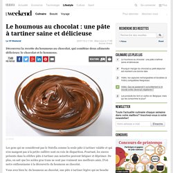 Le houmous au chocolat : une pâte à tartiner saine et délicieuse