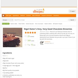 Nigel Slater's Very, Very Good Chocolate Brownies recipe