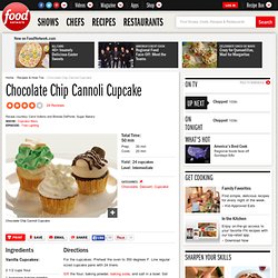 Chocolate Chip Cannoli Cupcake Recipe :