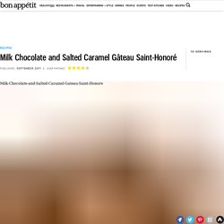 Milk Chocolate and Salted Caramel Gâteau Saint-Honoré Recipe