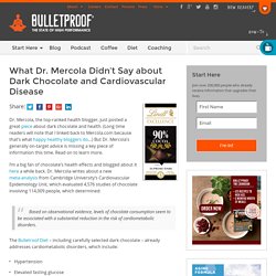 What Dr. Mercola Didn't Say about Dark Chocolate and Cardiovascular Disease