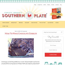 How To Make Chocolate Cobbler