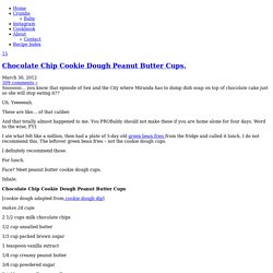 Chocolate Chip Cookie Dough Peanut Butter Cups