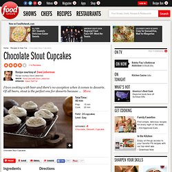 Chocolate Stout Cupcakes Recipe : Dave Lieberman