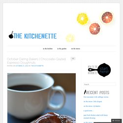 October Daring Bakers | Chocolate-Glazed Espresso Doughnuts «