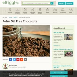 Palm Oil Free Chocolate