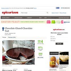 Chocolate Glazed Chocolate Tart Recipe at Epicurious
