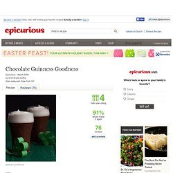 Chocolate Guinness Goodness Recipe at Epicurious