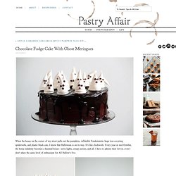 Pastry Affair - Home - Chocolate Fudge Cake with Ghost Meringues