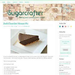 Dark Chocolate Mousse Pie