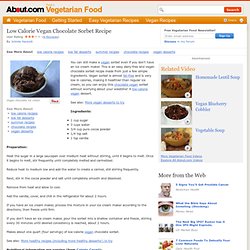 Vegan Chocolate Sorbet Recipe - Chocolate Vegan Ice Cream Sorbet - Dairy-free Vegan Sorbet - Low Calorie Vegan Sorbet - Chocolate Sorbet - Ice Cream