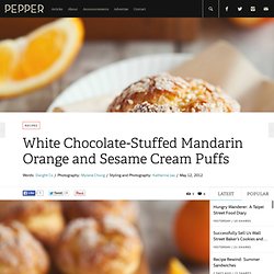 White Chocolate Stuffed Orange Sesame Cream Puffs