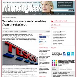 Tesco bans sweets and chocolates from the checkout