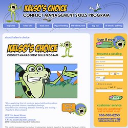 Kelso's Choice - Conflict Management System