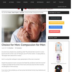 Choice for Men; Compassion for Men