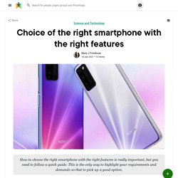 Choice of the right smartphone with the right features