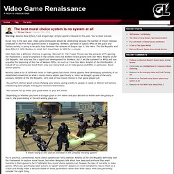 Video Game Renaissance » Blog Archive » The best moral choice system is no system at all