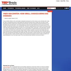 Ynzo van Zanten: How small choices bring big changes