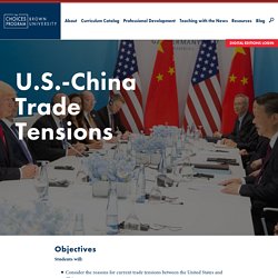 U.S.-China Trade Tensions - The Choices Program