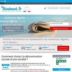 Choisir la dénomination sociale d'une société : Comment faire ?