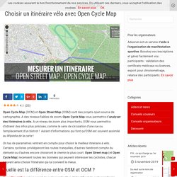 Choisir un itinéraire vélo grâce à Open Cycle Map