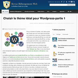 Choisir le thème parfait pour WordPress - partie 1