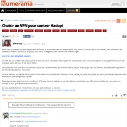 Choisir un VPN pour contrer Hadopi