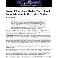 Noam Chomsky - Media Control and Indoctrination in the United States