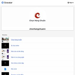 chonhangchuann - Hồ sơ Gravatar