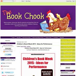 Children’s Book Week 2015 - Ideas for Performance