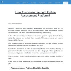 How to choose the right Online Assessment Platform