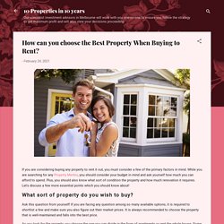 How can you choose the Best Property When Buying to Rent?