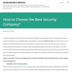 How to Choose the Best Security Company?