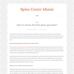 How to choose the best spine specialist?