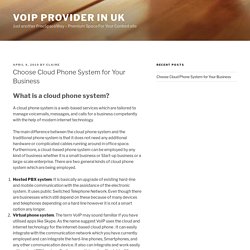 Choose Cloud Phone System for Your Business – VoIP Provider in UK