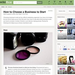 How to Choose a Business to Start: 6 Steps