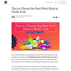 Tips to Choose the Best Print Shop in North York
