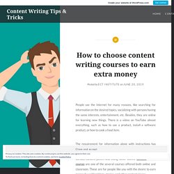 How to choose content writing courses to earn extra money
