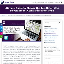 How to Choose Best Web Development Companies in India: A Guide